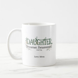 Mug Fille personnalisée rêveuse déterminée chérie