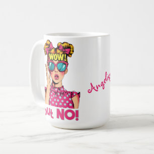 Mug Fille Pop Art Dit "WAOUH mais NON!"