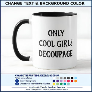 Mug Filles Cool Decoupage Texte Personnalisé BW02 Drôl