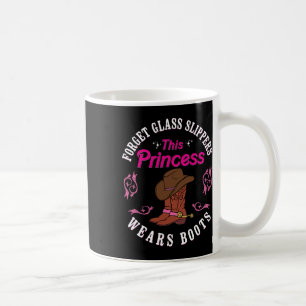 Mug Filles Cowgirls Funny Princess Cowboy Boots Pays