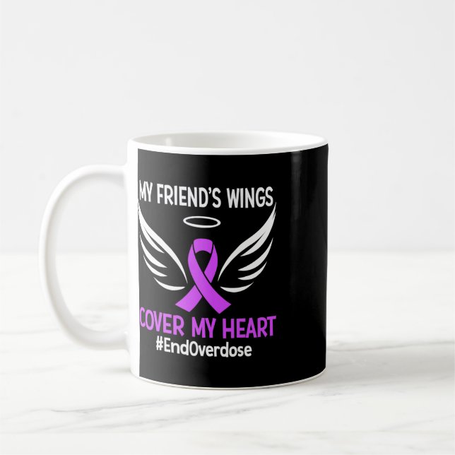 Mug Fin de l'overdose Les ailes de mon ami recouvrent  (Gauche)