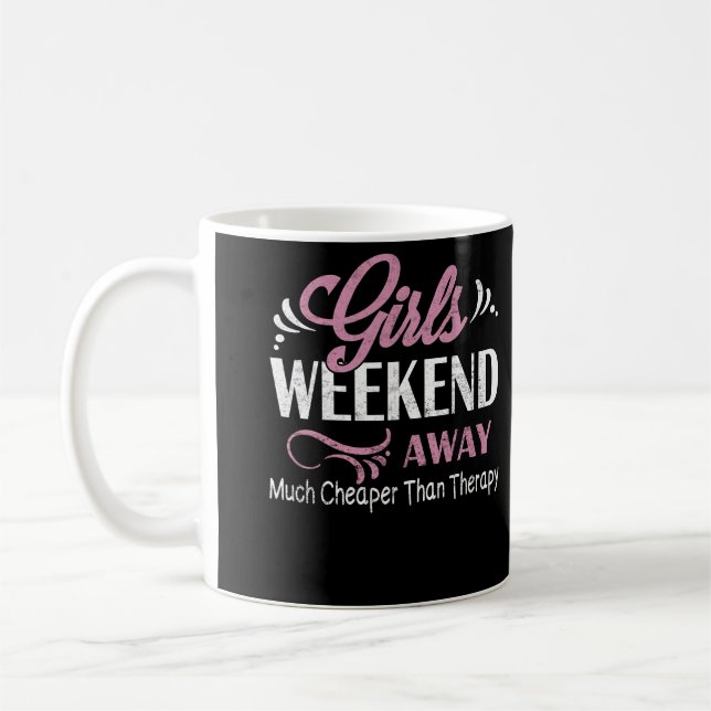 Mug Fin De Semaine Des Filles 2022 Beaucoup Moins Cher (Gauche)