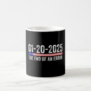 Mug Fin d'un t-shirt d'erreur 20 janvier 2025 inaugura