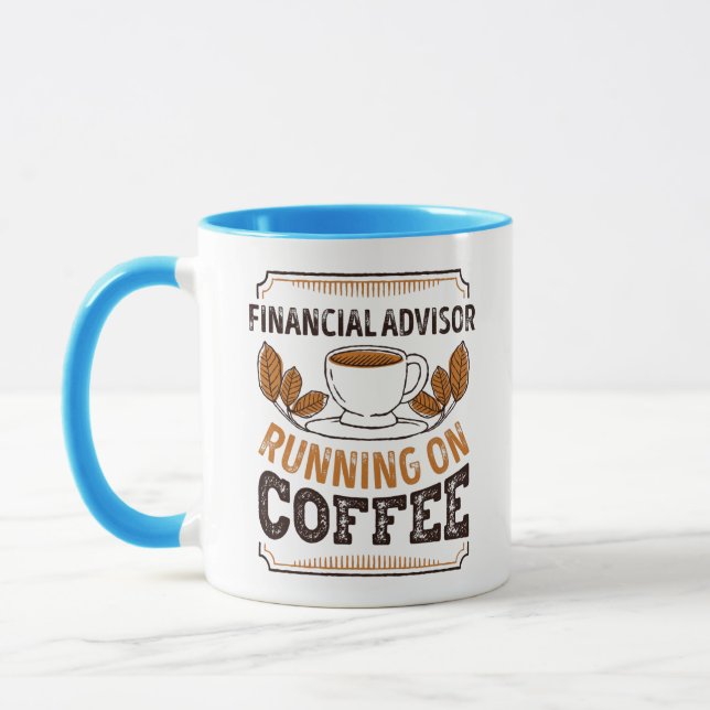 Mug Financial Advisor running on Coffee Caffeine Gift (Gauche)