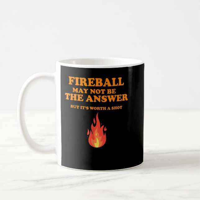Mug Fireball N'Est Peut-Être Pas La Réponse...Mais... (Gauche)