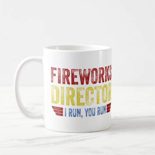 Mug Fireworks Director, Je cours, vous exécutez (Gauche)