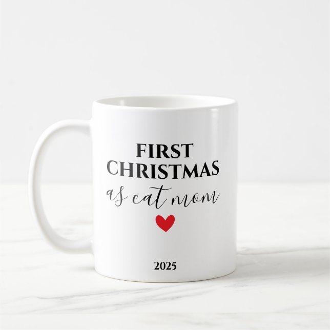Mug First Christmas as Cat Mom Personalized Holiday (Gauche)