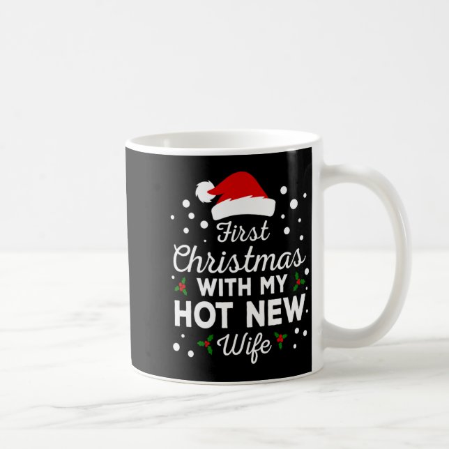 Mug First Christmas With My Hot New Wife Matching Xmas (Droite)