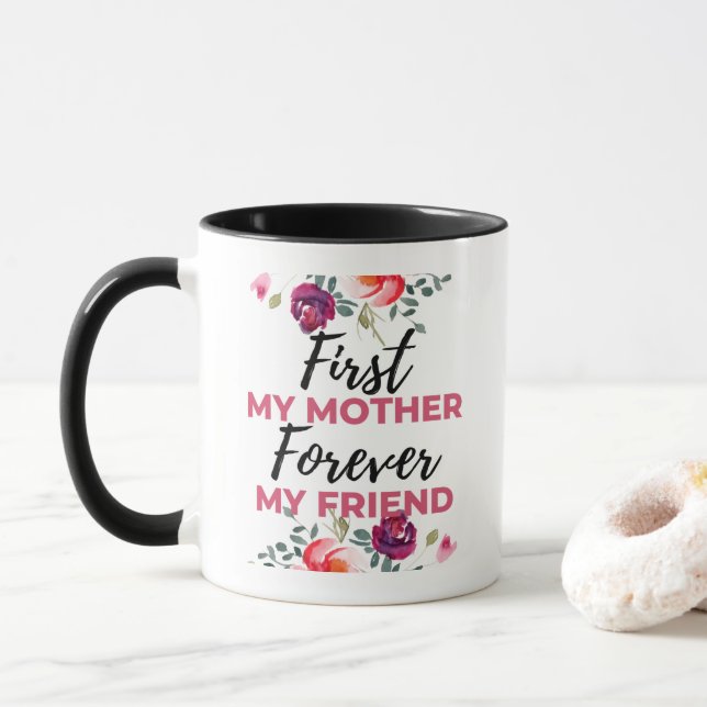 Mug First Ma Mère Pour Toujours Mon Ami noir (Avec donut)