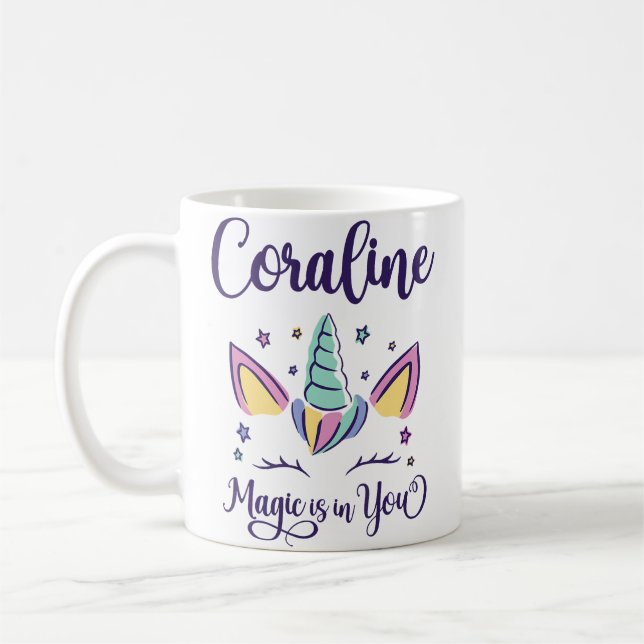 Mug First Name Coraline Personalized Magic Is In You C (Gauche)