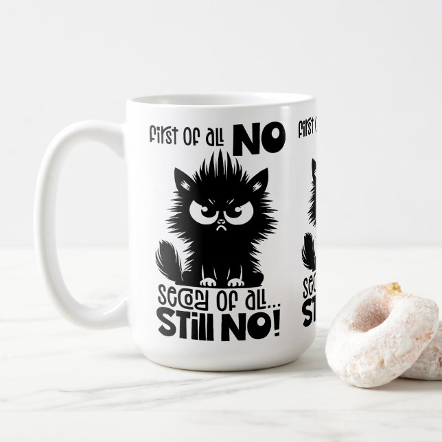 Mug First Of All, No Funny Cat Lover Gift  (Avec donut)