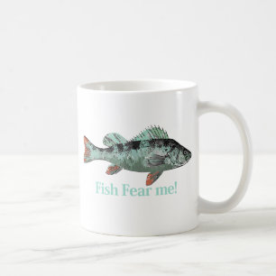 Mug Fish Fear Me Fun Citation pour pêcheur