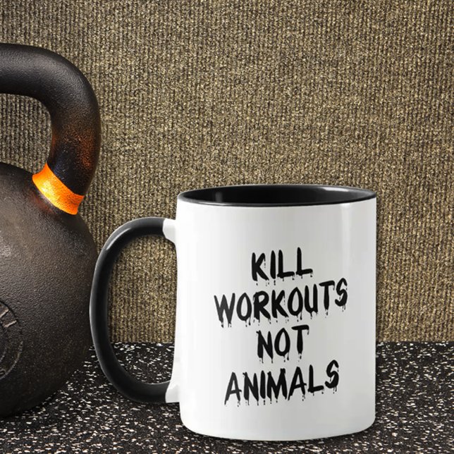 Mug Fitness amusant Tuer entraînements pas animaux, No (Créateur téléchargé)