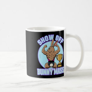 Mug Fitness Bunny Bodybuilder Show Off Bunny M Funny R