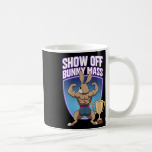 Mug Fitness Bunny Bodybuilders Muscle Building Funny R