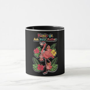 Mug Flamingo Maman Drôle Demandez à Votre Père Rétro T