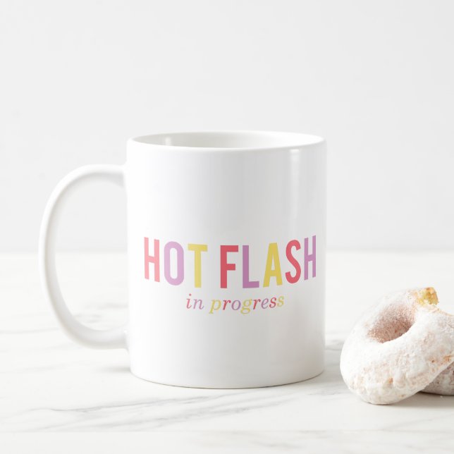 Mug Flash chaud de ménopause en cours (Avec donut)
