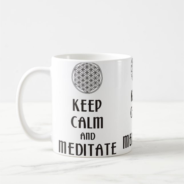 Mug Fleur de vie - GARDEZ CALME et MÉDITATE (Gauche)