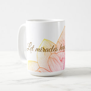 Mug Fleur "Laissez les miracles vous arriver" Inspiran