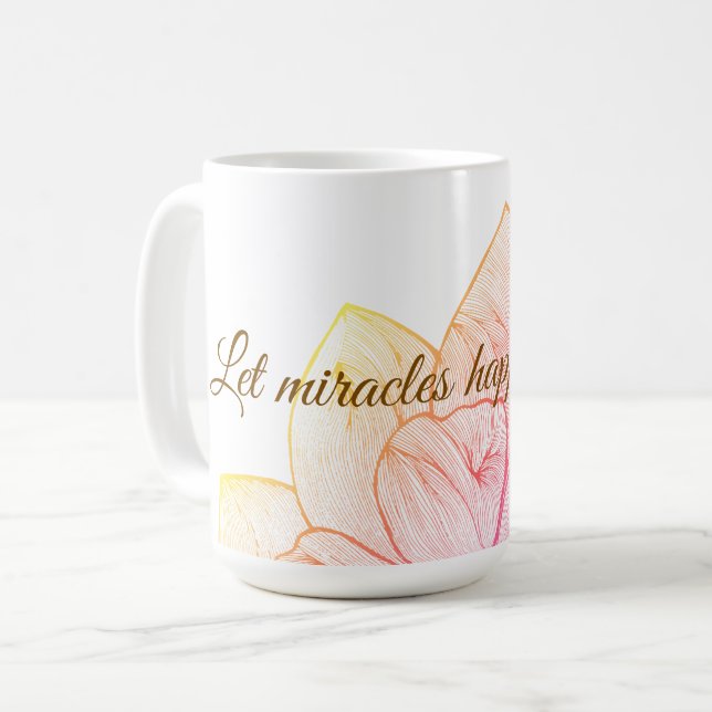 Mug Fleur "Laissez les miracles vous arriver" Inspiran (Devant gauche)