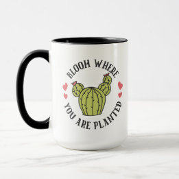 Mug Fleur où vous êtes planté Succulent