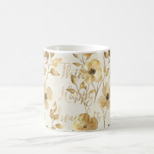 Mug Fleurs d'or pensées inspirantes heureuses