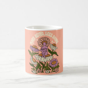 Mug Floral Soins Personnels Plus d'Être, Moins de 