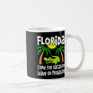 Mug Floride - Venez pour les vacances, partez sous Pro