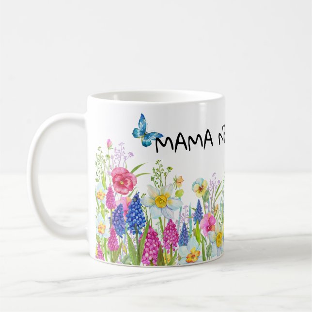 Mug Flower Lover Café Drinker, maman a besoin de café (Gauche)