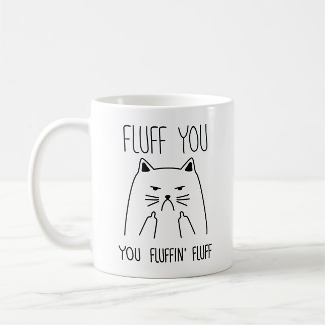 Mug Fluffin Vous Fluffin Fluff (Gauche)