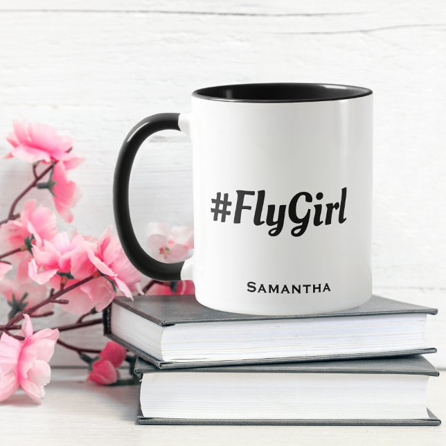 Mug #FlyGirl Typographie Nom personnalisé Simple Moder (Créateur téléchargé)