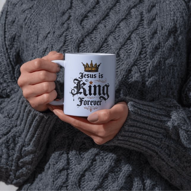 Mug Foi chrétienne Jésus est roi pour toujours (Christian Faith Jesus Is King Forever Coffee Mug)