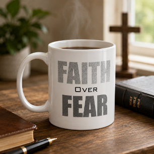 Mug Foi sur la peur chrétien