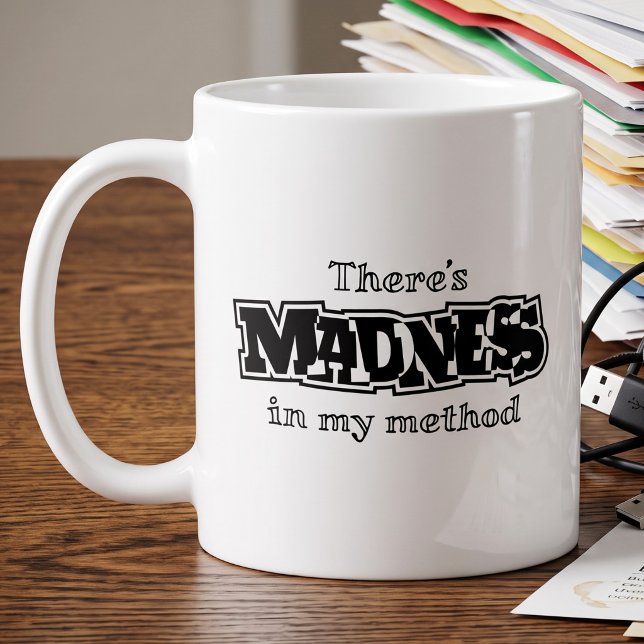 Mug Folie dans ma méthode - Citation erronée avec jeu  (Créateur téléchargé)