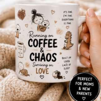 Mug Fonctionne au Café & Chaos Humour de Maman 
