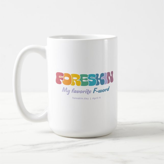 Mug Foreskin : Mon F-Word Préféré — Coloré (Gauche)
