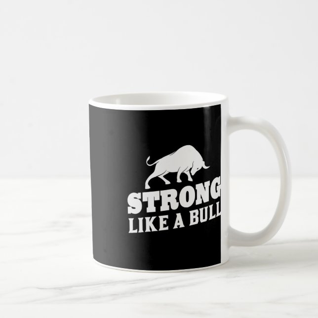 Mug Forte Comme Une Bodybuilding À Taureau 9 (Droite)