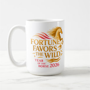 Mug Fortune Favors the Wild Art Année du Cheval 2026