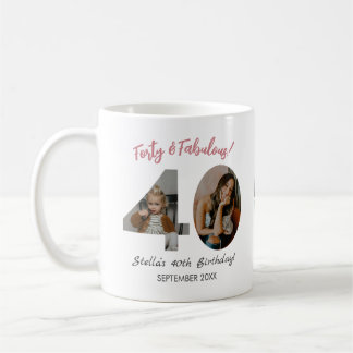 Mug Forty & Fabulous Custom Photo 40th Birthday 