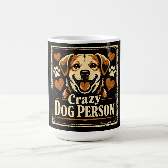 Mug Fou de chien - Fierté d'obsession canine (Centre)