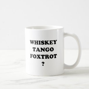 Mug Fox-trot de tango de whiskey ? WTF ?