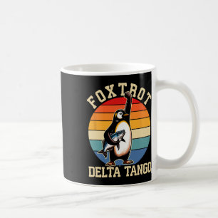Mug Foxtrots Deltas Tangos Penguins Anti Trump 3