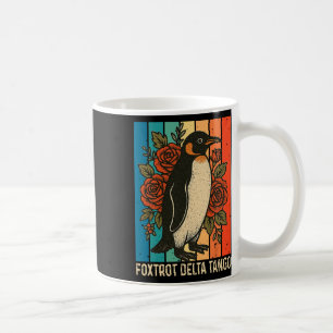 Mug Foxtrots Deltas Tangos Penguins Anti Trump 4