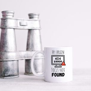 Mug Foyer Drôle Non Trouvé