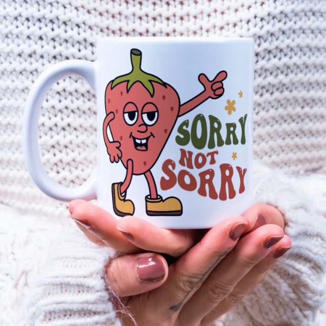 Mug Fraise Sarcastique Désolé Pas Désolé (Créateur téléchargé)