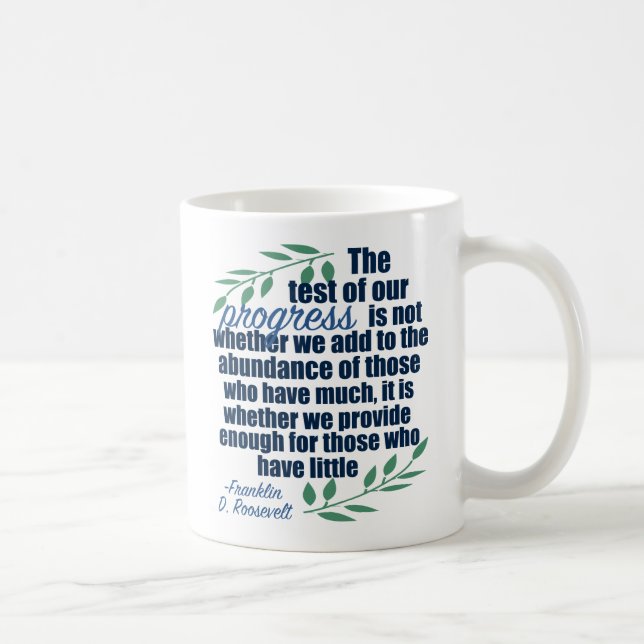 Mug Franklin D. Roosevelt Citation Inspirational Progr (Droite)