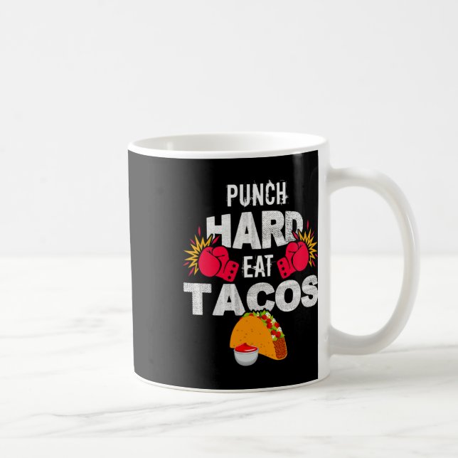 Mug Frappez Fort Mangez des Tacos Boxe Kickboxing Kick (Droite)