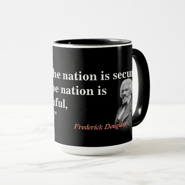 Mug Frederick Douglass Citation sur la vie de la natio (Devant droit)