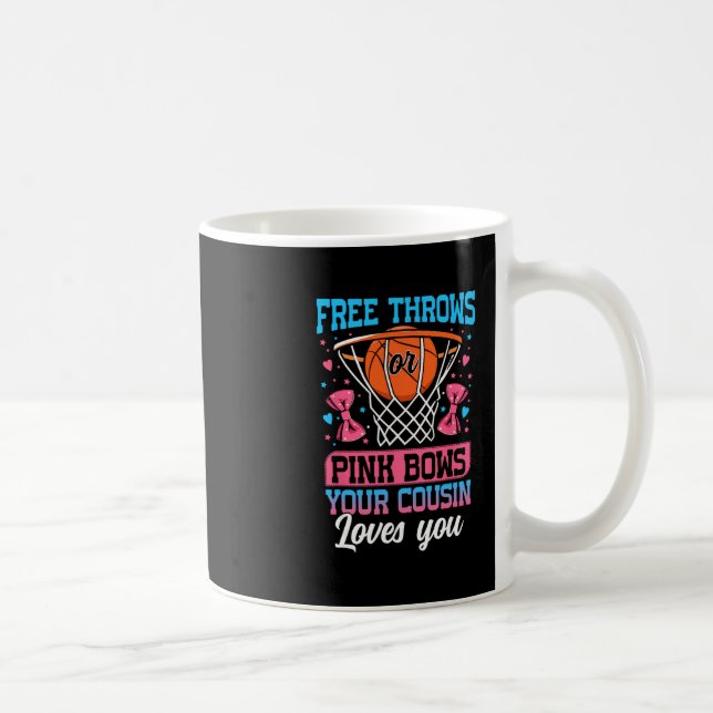 Mug Free Throws Or Pink Bows Your Cousin Loves You Gen (Droite)