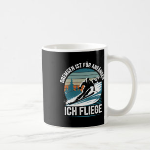 Mug Freins Est Pour Les Débutants Je Voler Skier Skier